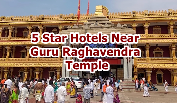 5 Star Hotels Near Guru Raghavendra Temple: Luxury Alternatives 2025