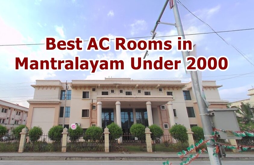Best AC Rooms in Mantralayam Under 2000