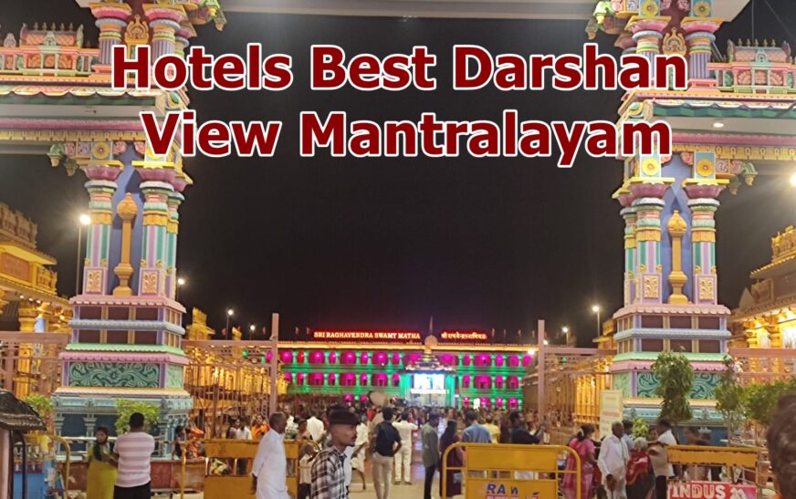 Hotels Best Darshan View Mantralayam