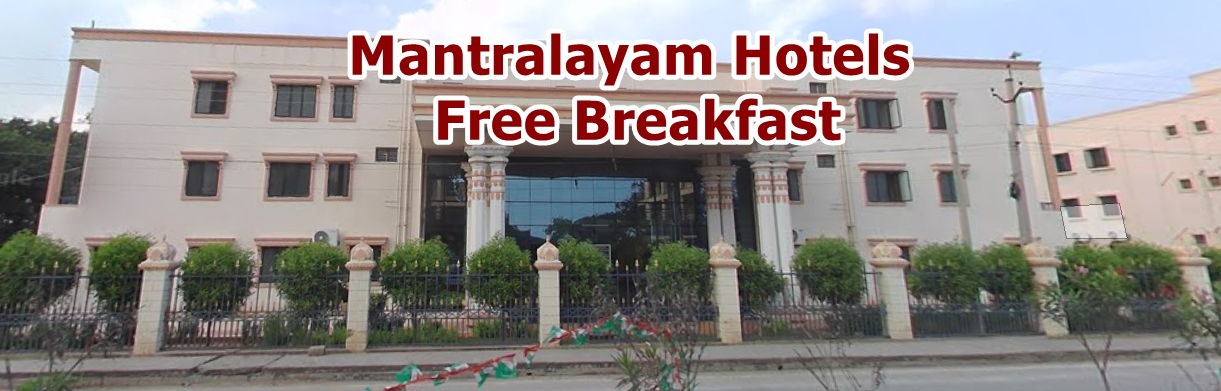 Mantralayam Hotels Free Breakfast: Best 7 Options 2025