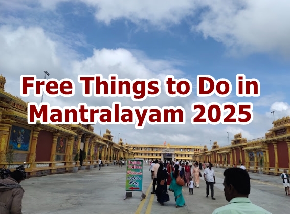 Free Things to Do in Mantralayam 2025