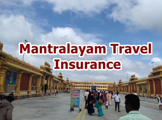 Mantralayam Travel Insurance: Essential Protection Guide