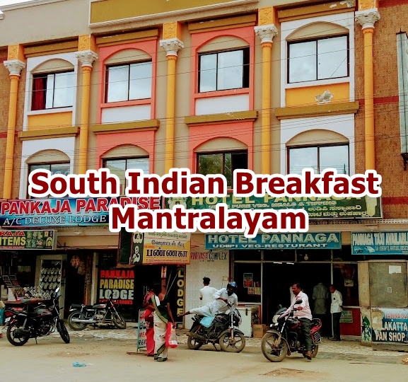 South Indian Breakfast Mantralayam: Best Under 100