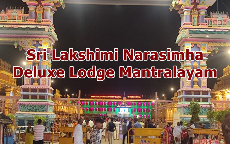 Sri Lakshimi Narasimha Deluxe Lodge Mantralayam