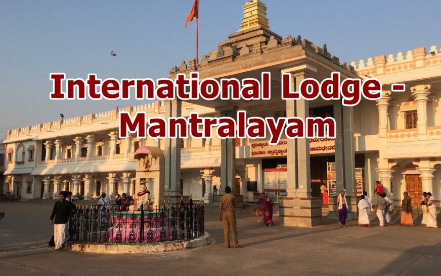 International Lodge – Mantralayam