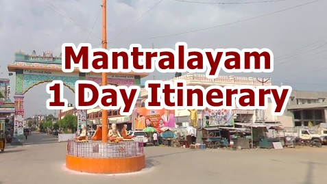 Mantralayam 1 Day Itinerary – Complete Plan 2025
