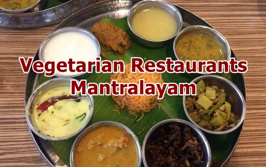 Vegetarian Restaurants Mantralayam: 7 Best Options 2025