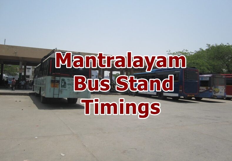 Mantralayam Bus Stand Timings: Complete Route Guide 2025
