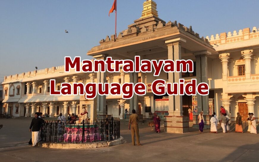 Mantralayam Language Guide: Basic Kannada Telugu 2025