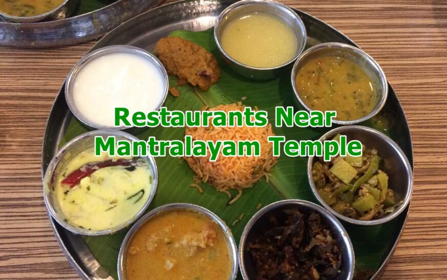 Restaurants Near Mantralayam Temple: Top 5 Best 2025